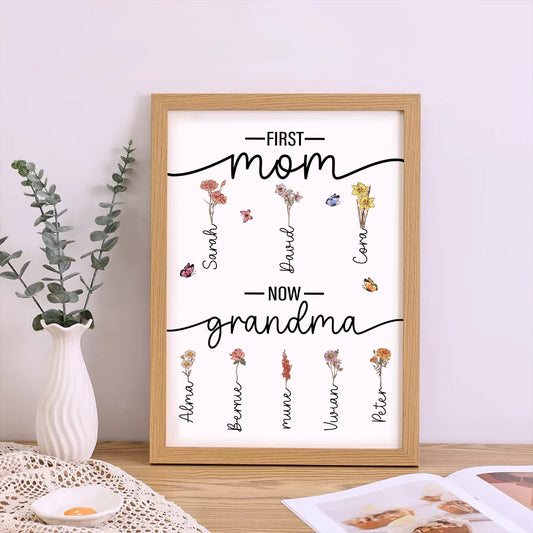 First Mom Now Grandma-Birth Flower Family Personalized Names Frame